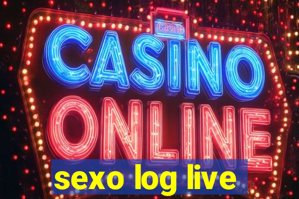 sexo log live